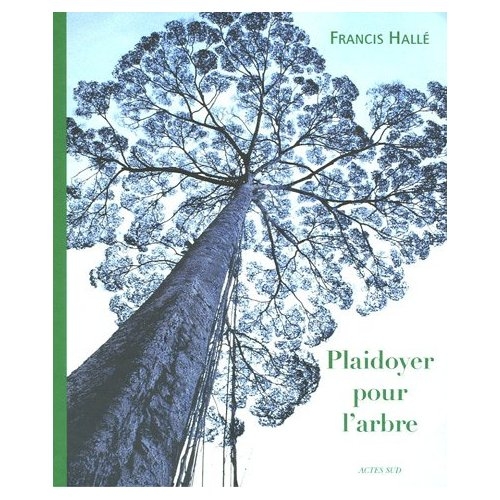 plaidoyer pour l'arbre